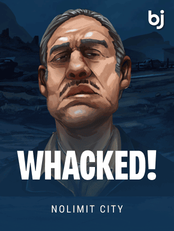 Whacked